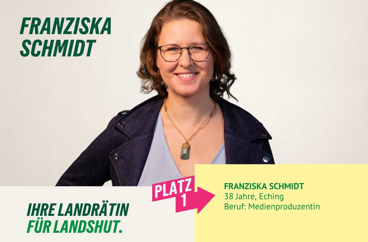 Franziska Schmidt, Landratskanidatin und Listenplatz 1